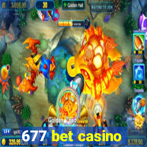 677 bet casino